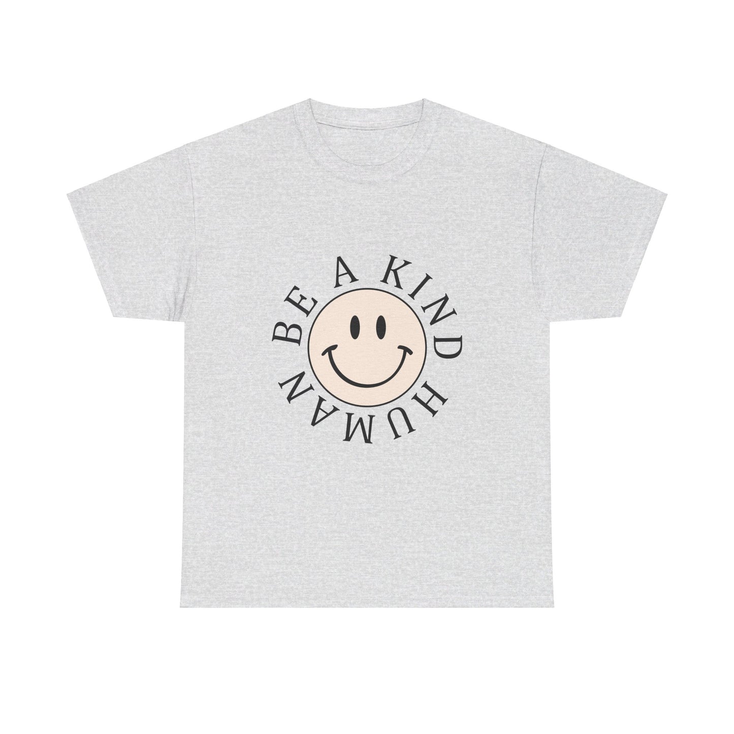 Heavy Cotton Tee Be A Kind Human